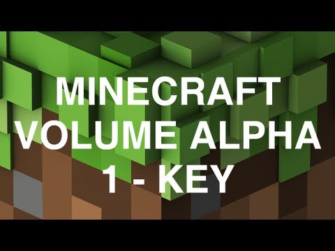 Minecraft Volume Alpha - 1 - Key