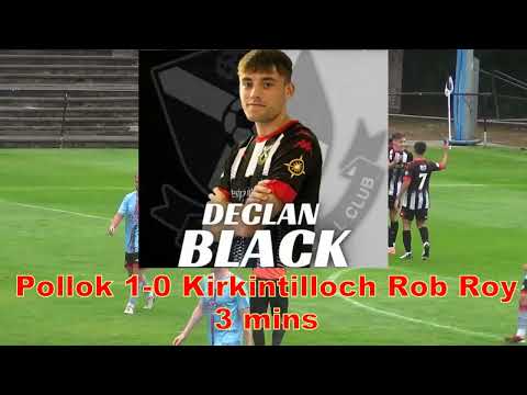 Pollok v Kirkintilloch Rob Roy - 10th July 2024 - Just the Goals