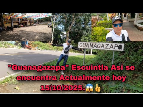 Asi se encuentra GUANAGAZAPA ESCUINTLA Actualmente 😱 15/10/2025 👌👍🏍😎