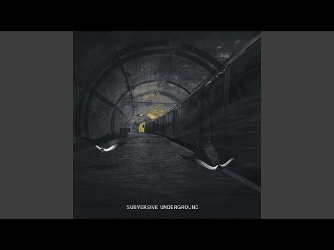 Subversive Underground