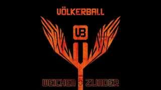 Alles was du brauchst - Völkerball