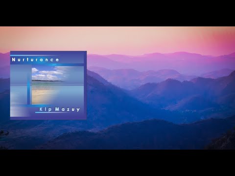 Kip Mazuy - India - from the Album "Nurturance"