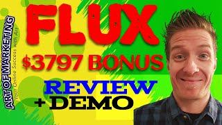 Flux Review, Demo, $3797 Bonus, Flux by Billy Darr Review