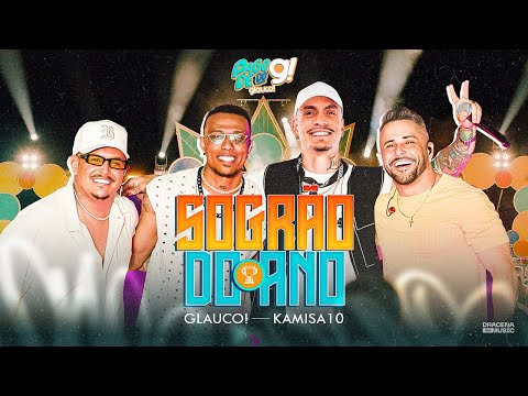Sogrão Do Ano - Glauco, Kamisa 10