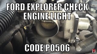 Ford Explorer Check Engine Light Code P0506