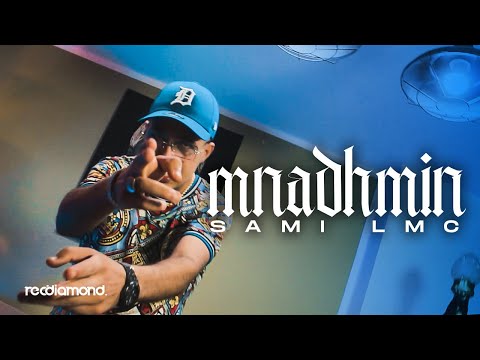 Sami Lmc - Mnadhmin (Clip Officiel)