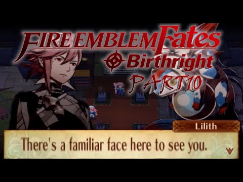 FE Fates Birthright (Pt. 10): We Finally Get the Best Character in the Game