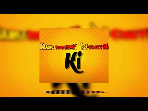 "KI" - MANU DESTROY X DJ CHAVAL  -  [BEAT REMAKE]