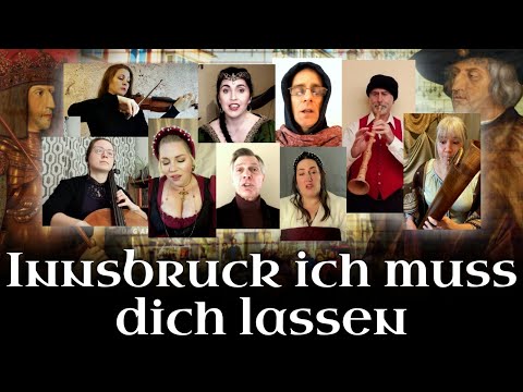 Innsbruck ich muss dich lassen   Heinrich Isaac