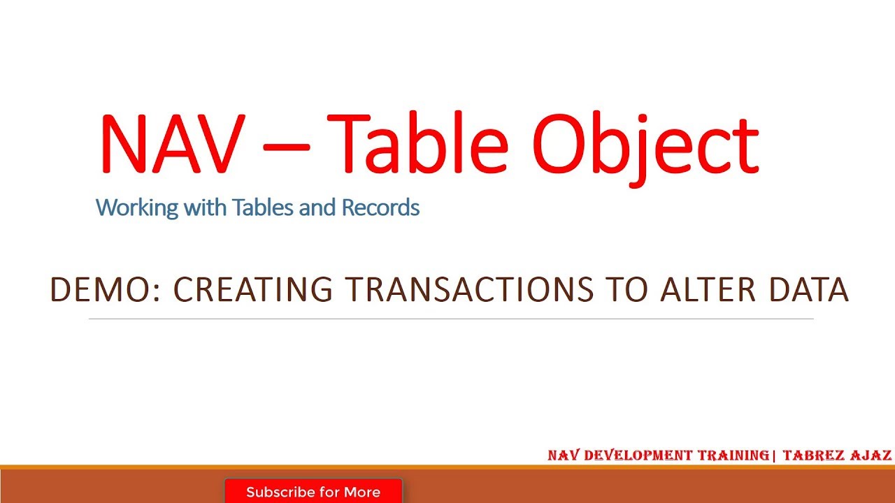 Creating transactions to alter data in NAV | Dynamics NAV Development Training