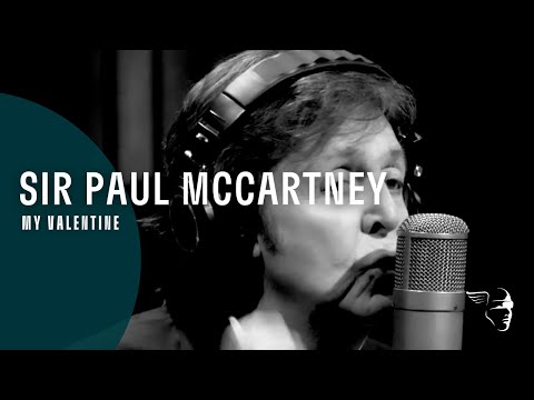 Sir Paul McCartney - My Valentine (Live Kisses)