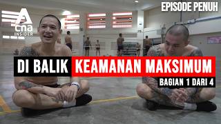 Sekeras Apa Kehidupan di Penjara Singapura? | Di Balik Keamanan Maksimum – Bagian 1/4 | CNA.id