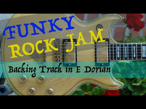 FUNKY ROCK JAM - BACKING TRACK IN E DORIAN