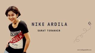 Download lagu Nike Ardila - Surat Terakhir #lagulawas #nikeardilla #lagulama #lagukenangan mp3 Download lagu Nike Ardila - Surat Terakhir #lagulawas #nikeardilla #lagulama #lagukenangan mp3