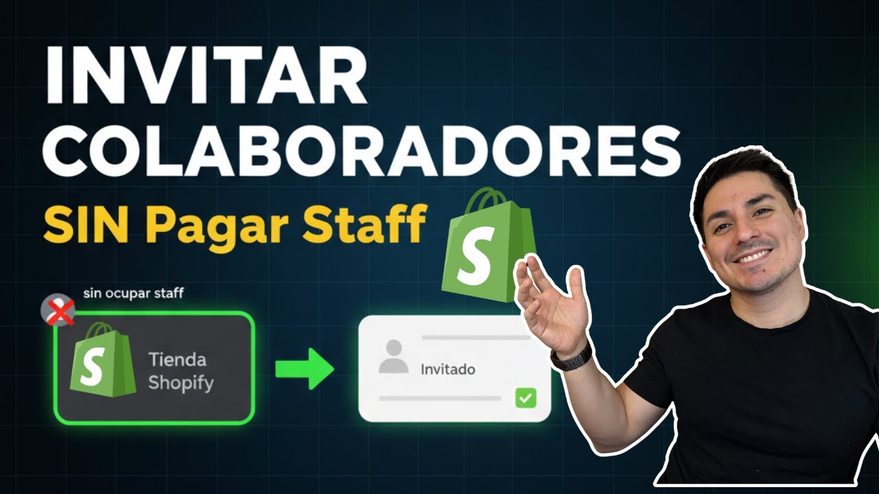 Cómo Dar Acceso a Colaboradores en Shopify sin Pagar Extra (Guía 2025)