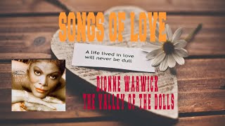 DIONNE WARWICK - THEME FROM THE VALLEY OF THE DOLLS
