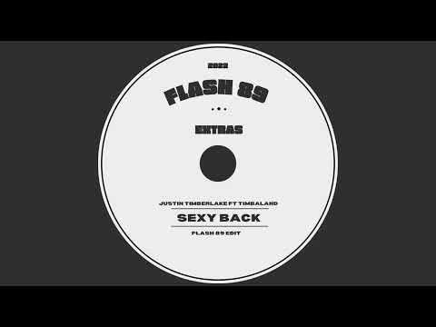 Justin Timberlake - SexyBack (Flash 89 Edit)