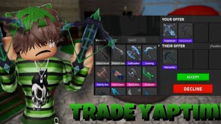 TRADE YAPTIM![Murder Mystery 2]