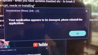 DO NOT BUY WONDERSHARE FILMORA - FORCED OBSOLESCENCE? - Callback: -13 appears to be damaged