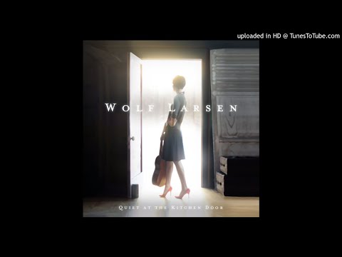 Wolf Larsen - If I Be Wrong - Lyrics