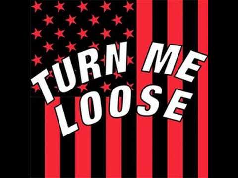 Turn me Lose