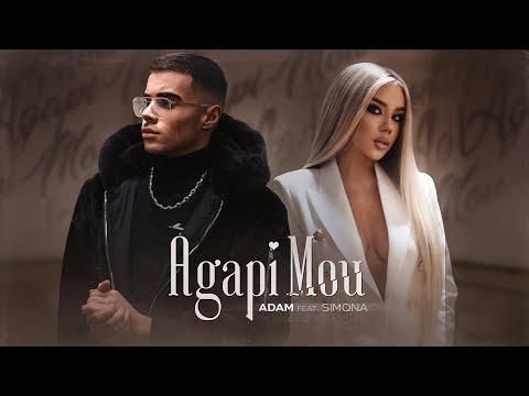Adam - Agapi Mou (w/ SIMONA) on Spotify Charts