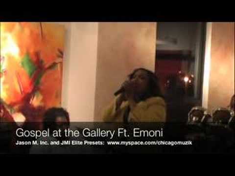 Gospel at the Gallery Ft. Emoni