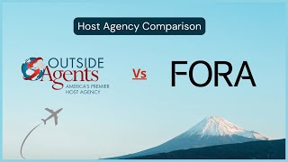 Outside agents vs Fora | Host Travel Agency Review