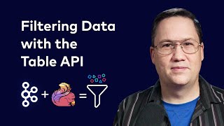 Filtering Data with the Apache Flink® Table API | Apache Flink® Table API