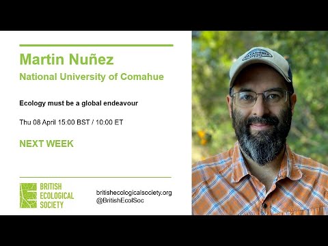 Ecology Live with Martin A. Nuñez: Ecology must be a global endeavour
