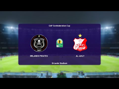 ⚽ Orlando Pirates vs Al-Ahly ⚽ | CAF Confederation Cup (11/04/2021) | PES 2021