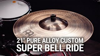 Video thumbnail for Meinl Cymbals - Pure Alloy Custom 21" Super Bell Ride by MEINL Cymbals