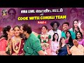 Vera Level கொண்டாட்டம் with Cook With Comali Team | Baba Bhaskar Master | Celebrity Vlogs