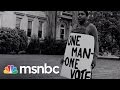 The Civil Rights Act Of 1964 Explained | This Day Forward | msnbc