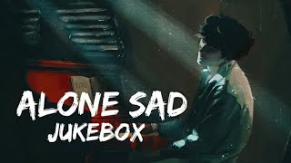 Alone Sad Jukebox 🥺  1K Special ✨  Lofi Mashu