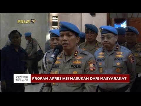 PRESISI UPDATE: PROPAM TERIMA MASUKAN DAN KOREKSI DARI MASYARAKAT 20.00 27/09/2024