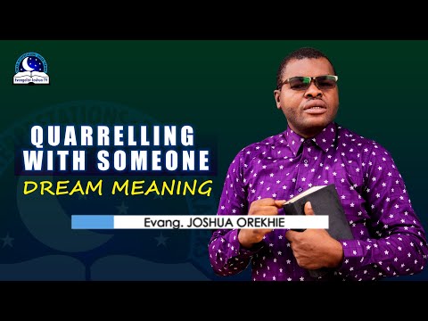 Quarrelling with Someone Dream Meaning - Spiritual and Divine Message