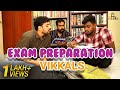 Exam Preparation Vikkals