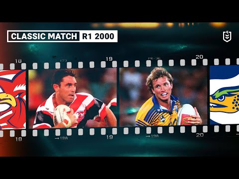 NRL Highlights | Roosters v Eels | Round 1 2000 | Classic Match Highlights | NRL