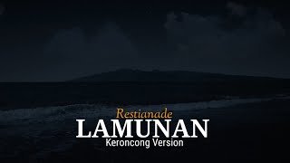 Download lagu LIRIK LAMUNAN - Restianade || KERONCONG VERSION mp3