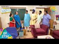 Taarak Mehta Ka Ooltah Chashmah Episode 2756 Full Episode