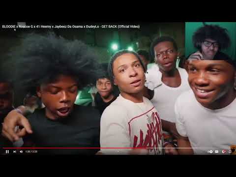 BLOODIE x Roscoe G x 41 Heemy x Jaybeez Da Osama x DudeyLo - GET BACK (Official Video)(Reaction)
