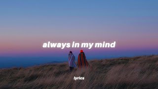 always in my mind (Lyrics) tiktok song | SZA - Good Days
