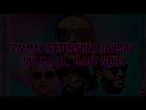 Kairos Remix - Letra - Jay Kalyl❌Jayday❌Zammy Peterson❌Baby Nory