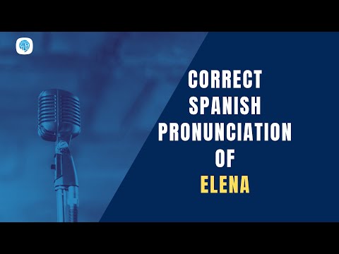 How to pronounce 'Alphabets' (Elena) in Spanish? | Spanish Pronunciation
