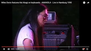 Miles Davis features  Kei Akagi on keyboards -  AMANDLA -  Live in Hamburg 1990