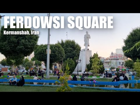 Ferdowsi Square in Kermanshah, Iran // میدان فردوسی | کرمانشاه | ایران