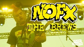 NOFX - THE BREWS LIVE AT PUNK IN DRUBLIC MUSIC FESTIVAL 2018