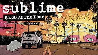 Sublime - Slow Ride (Live At Tressel Tavern, 1994)