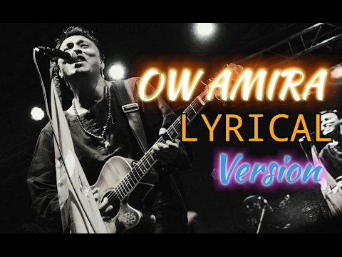 Nepali Lyrics Video - Ow Amira | Deepak Bajracharya